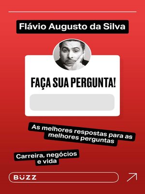 cover image of Faça sua pergunta! Flávio Augusto da Silva